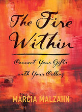 Load image into Gallery viewer, The Fire Within Cover Photo Gifts Calling Career Development