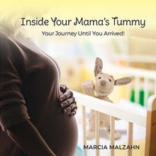 Load image into Gallery viewer, Inside Your Mama&#39;s Tummy - Your Journey Until You Arrived - Baby Development and Prenatal Milestones